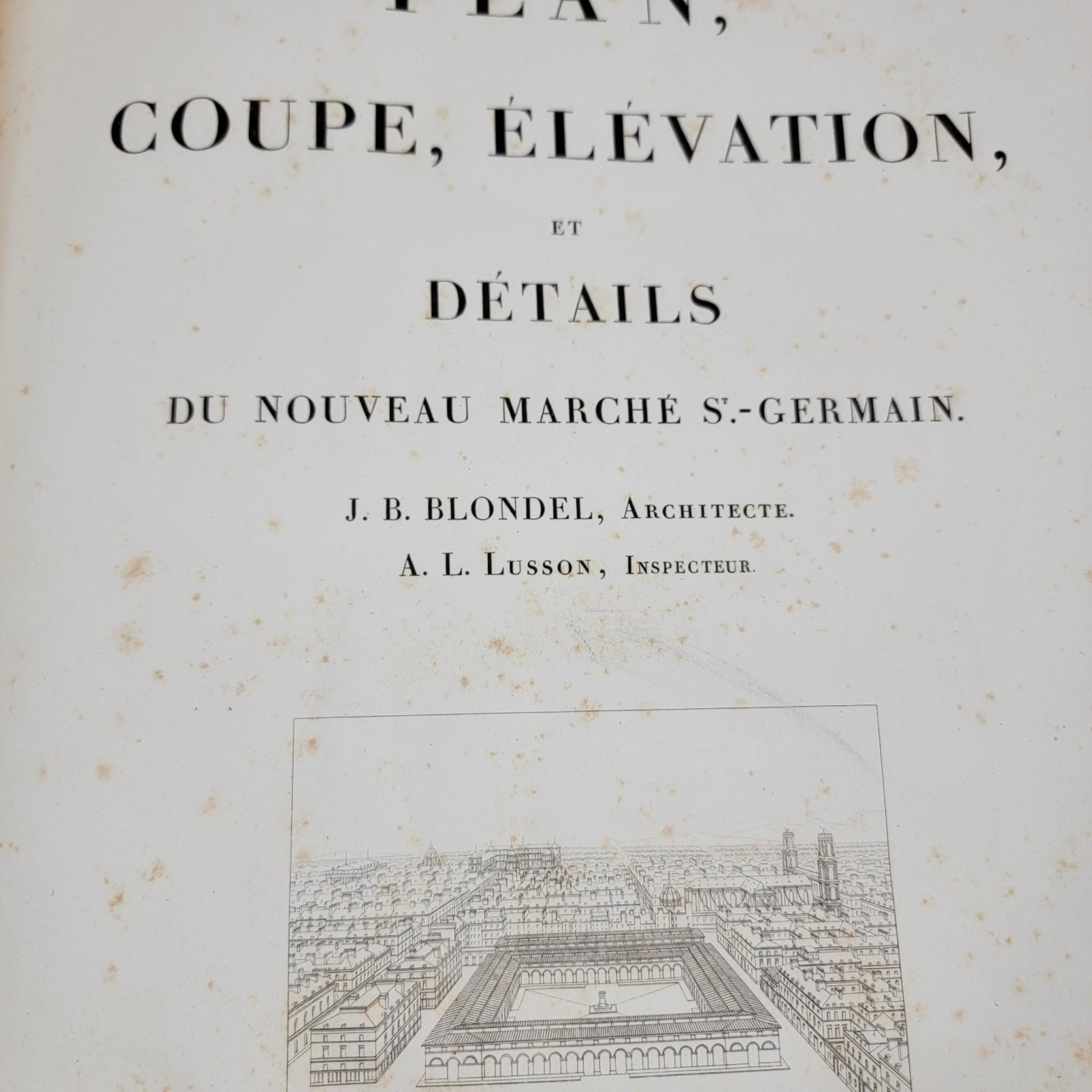 1816 French Architectural Folio by J. B. Blondel, Complete with 11 Engraved Plates, Nouveau Marché Saint-Germain, Paris Urban Design Book
